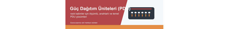 Güç Dağıtım Üniteleri (PDU)